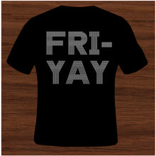 Load image into Gallery viewer, FRI-YAY Rhinestone Template