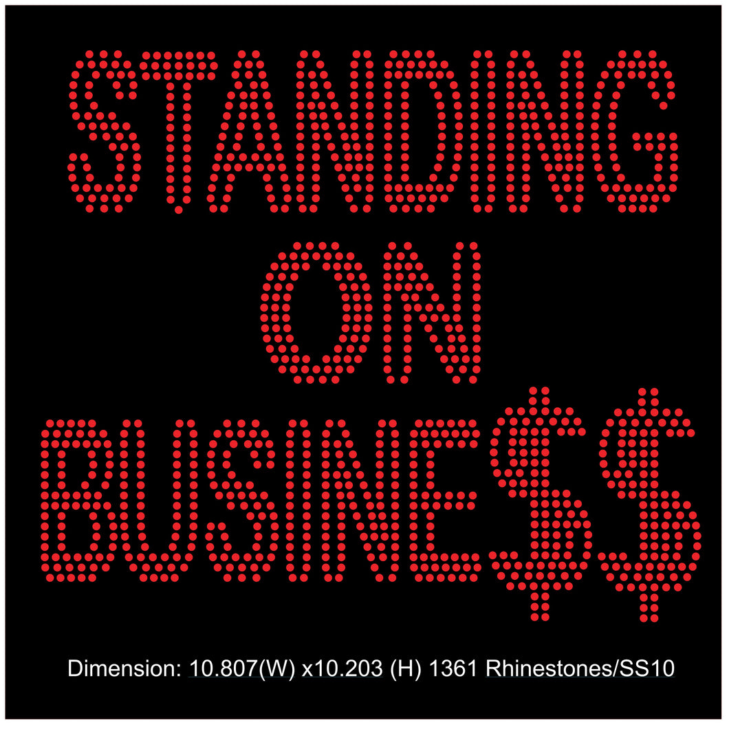 Standing on Business Rhinestone Template