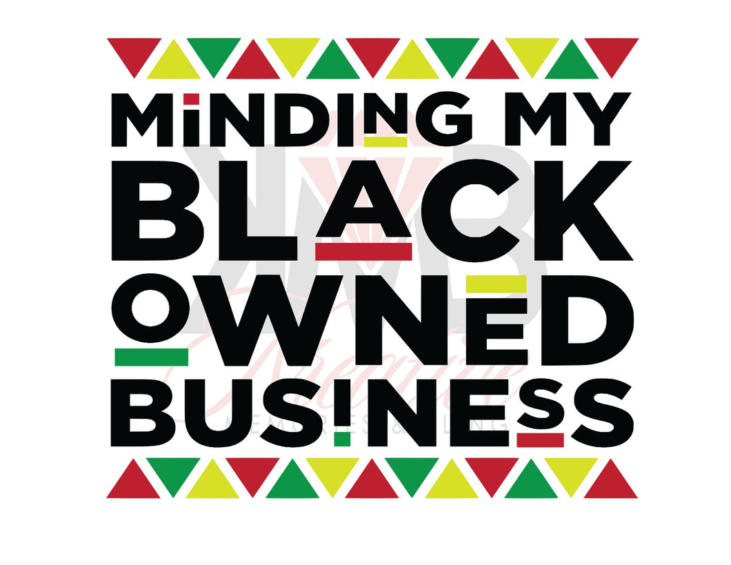 Minding My Black Owned Business